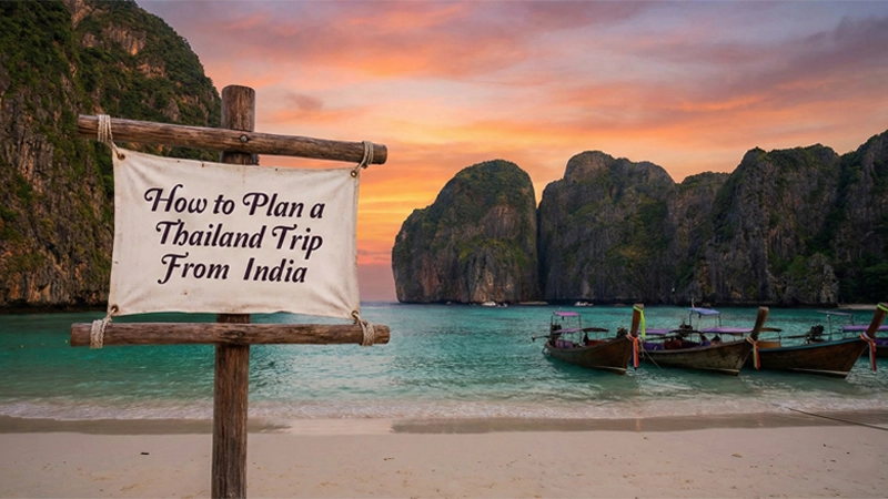 Read more about the article How to Plan a Thailand Trip from India – Complete Cost & Itinerary Guide