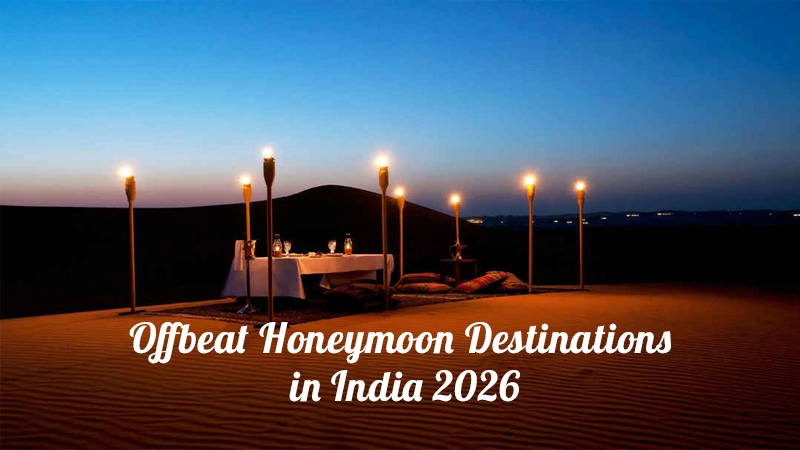 Read more about the article Top 10 Offbeat Honeymoon Destinations in India 2026 for Couples