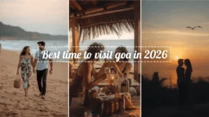 Read more about the article Best Time to Visit Goa in 2026 – Month, Season & Budget Travel Guide